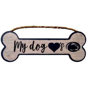 bone shaped sign My dog hearts Penn State Athletic Logo